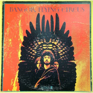 BANGOR FLYING CIRCUS Bangor Flying Circus (Dunhill – DS 50069) USA 1969 1st pressing LP (Psychedelic Rock, Prog Rock, Jazz-Rock)